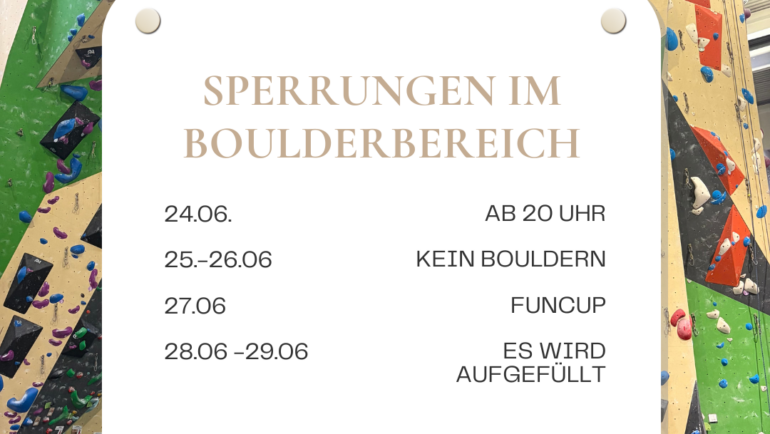 Einschränkungen Boulderbereich